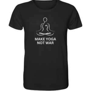 Make Yoga, Not War - Organic Shirt